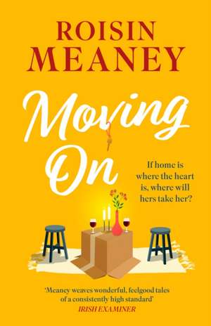 Moving On de Roisin Meaney