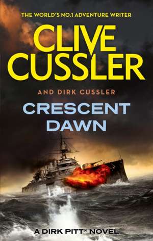 Crescent Dawn de Dirk Cussler