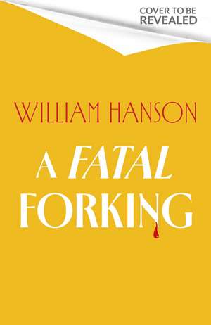 A Fatal Forking de William Hanson