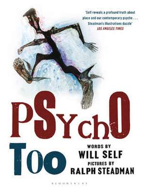 Psycho Too de Will Self