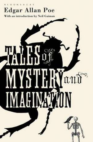 Tales of Mystery and Imagination: The Bloomsbury Phantastics de Edgar Allan Poe