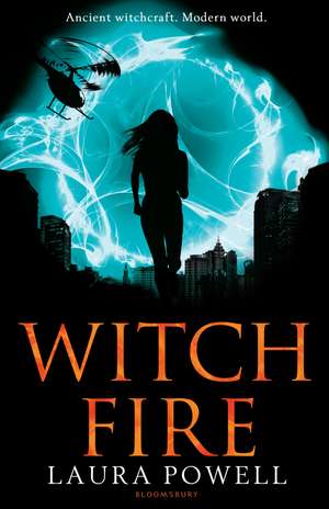 Witch Fire de Laura Powell