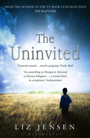 The Uninvited de Liz Jensen