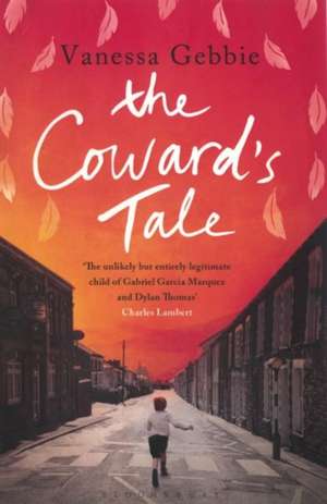 The Coward's Tale de Vanessa Gebbie