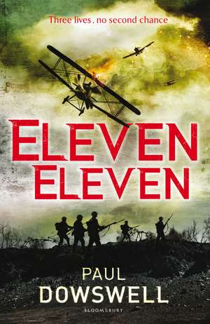 Eleven Eleven de Paul Dowswell