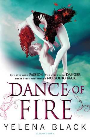 Dance of Fire de Yelena Black