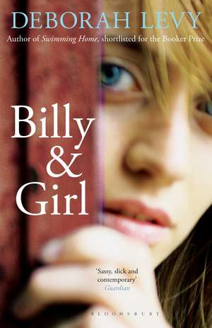 Billy and Girl de Deborah Levy