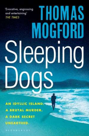 Sleeping Dogs de Thomas Mogford