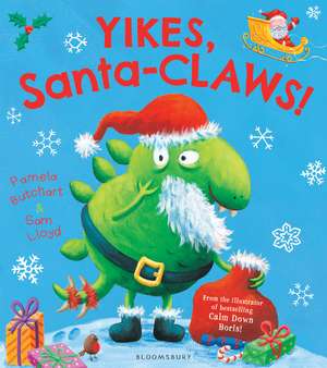 Yikes, Santa-CLAWS! de Pamela Butchart