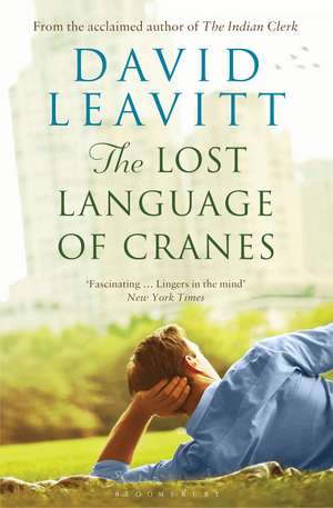 The Lost Language of Cranes de David Leavitt