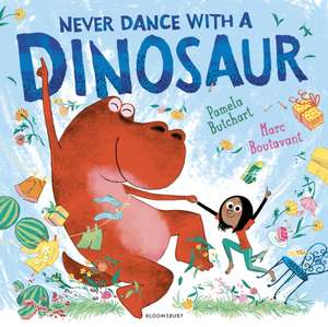 BUTCHART PAMELA: NEVER DANCE WITH A DINOSAUR de Pamela Butchart