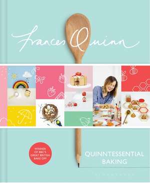 Quinntessential Baking de Frances Quinn