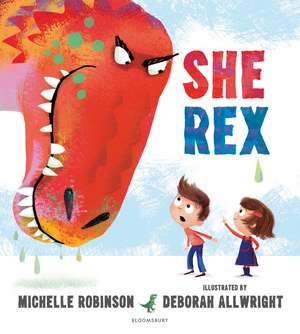 She Rex de Michelle Robinson