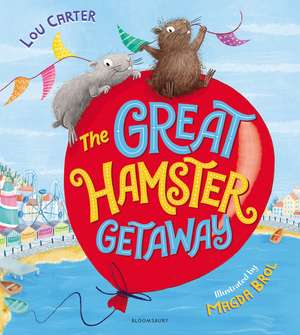 The Great Hamster Getaway de Lou Carter