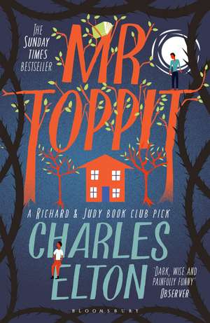 Mr Toppit: The Darkly Comic Richard & Judy Bestseller de Charles Elton