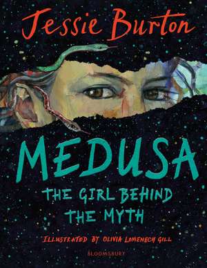 Medusa: The Girl Behind the Myth (Illustrated Gift Edition) de Jessie Burton