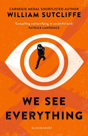 We See Everything de William Sutcliffe