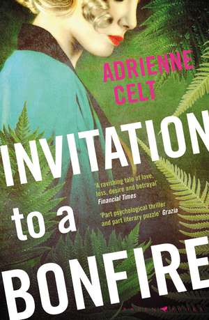 Invitation to a Bonfire de Adrienne Celt