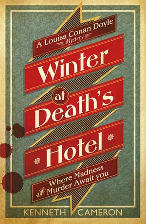 Cameron, K: Winter at Death's Hotel de Kenneth Cameron