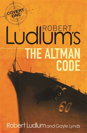 Robert Ludlum's The Altman Code de Gayle Lynds