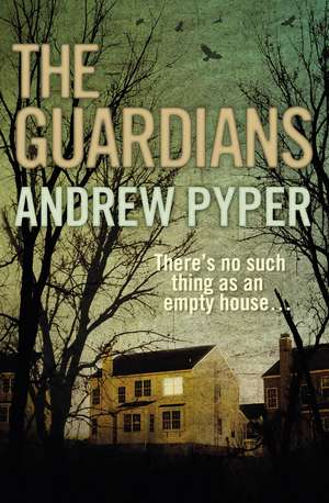 The Guardians de Andrew Pyper