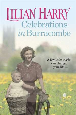 Celebrations in Burracombe de Lilian Harry