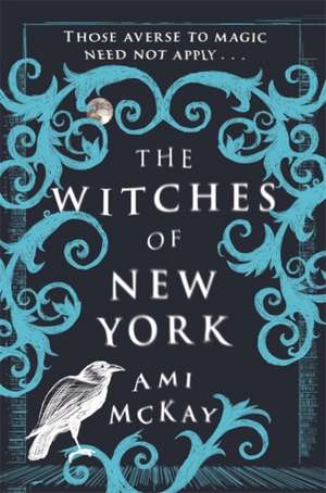 The Witches of New York de Ami McKay