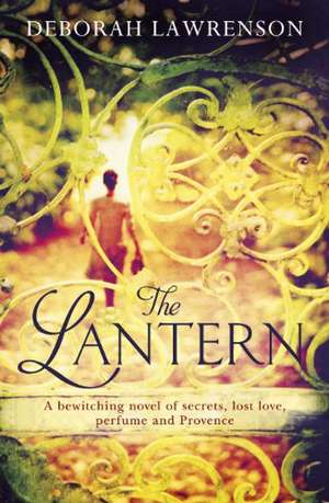 Lawrenson, D: The Lantern de Deborah Lawrenson