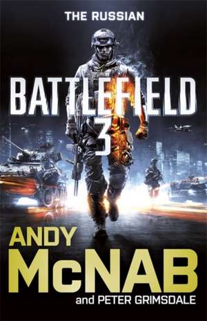 Battlefield 3: The Russian de Andy McNab