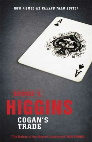 Cogan's Trade de George V. Higgins