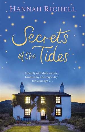 Secrets of the Tides de Hannah Richell