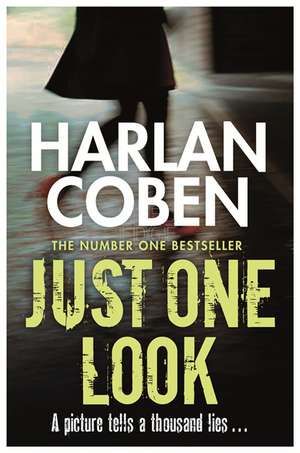 Just One Look de Harlan Coben