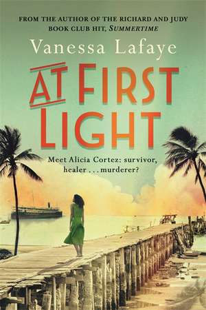 AT 1ST LIGHT de Vanessa Lafaye