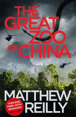 Reilly, M: Great Zoo Of China de Matthew Reilly