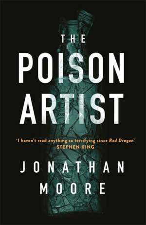 The Poison Artist de Jonathan Moore