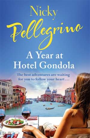 A Year at Hotel Gondola de Nicky Pellegrino