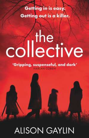 The Collective de Alison Gaylin