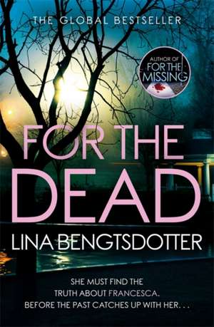 For the Dead de Lina Bengtsdotter