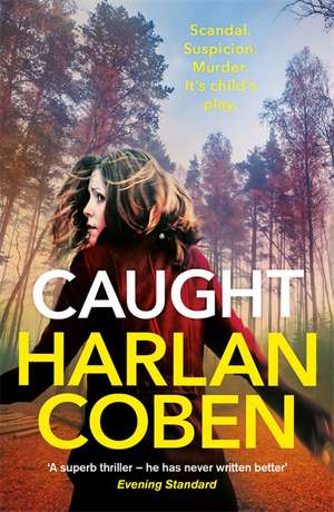 Caught de Harlan Coben