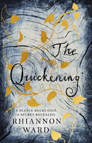 The Quickening de Rhiannon Ward