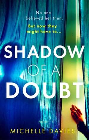 Shadow of a Doubt de Michelle Davies