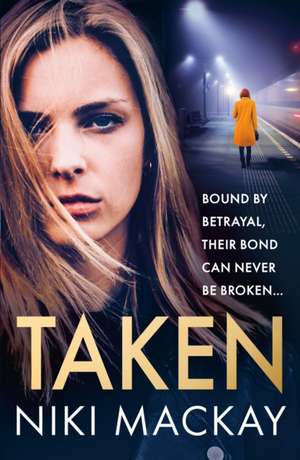 Taken de Niki Mackay