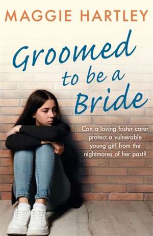 Groomed to be a Bride de Maggie Hartley