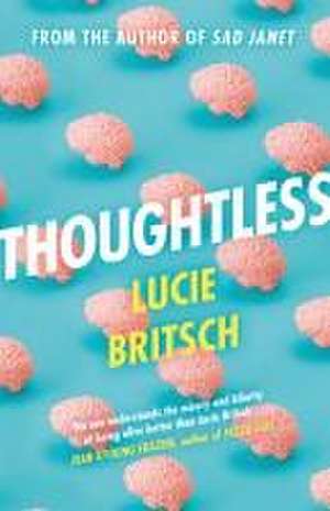 Thoughtless de Lucie Britsch