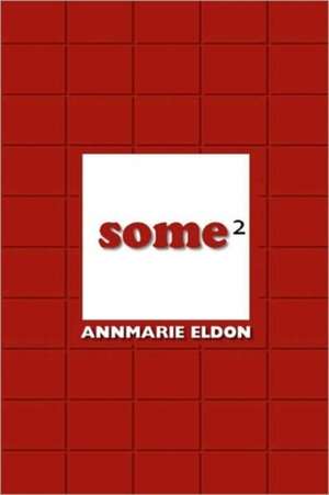 Some 2 de AnnMarie Eldon