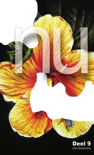 NU deel 9 de John Baselmans