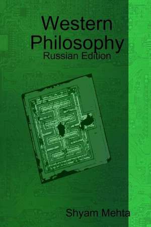 Western Philosophy: Russian Edition de Shyam Mehta