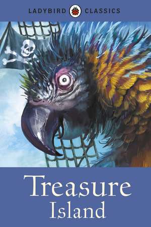 Ladybird Classics: Treasure Island de Robert Louis Stevenson