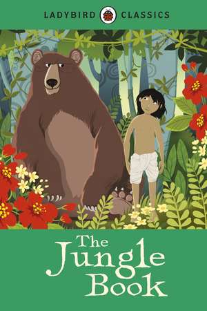 Ladybird Classics: The Jungle Book de Rudyard Kipling