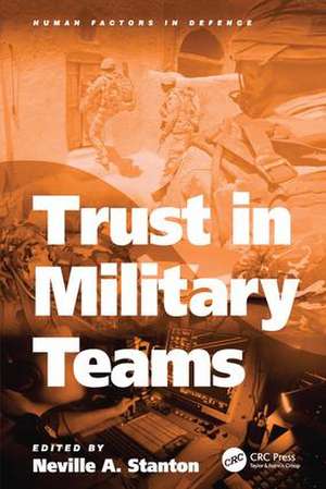 Trust in Military Teams de Neville a. Stanton